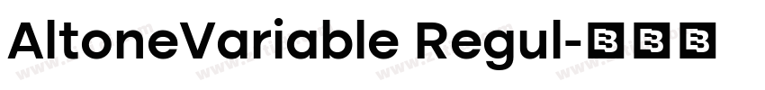 AltoneVariable Regul字体转换
